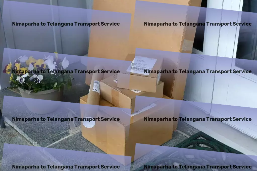 Nimaparha to Telangana Transport Dominate your market with our elite transportation solutions in India! - Secure door-to-door cargo