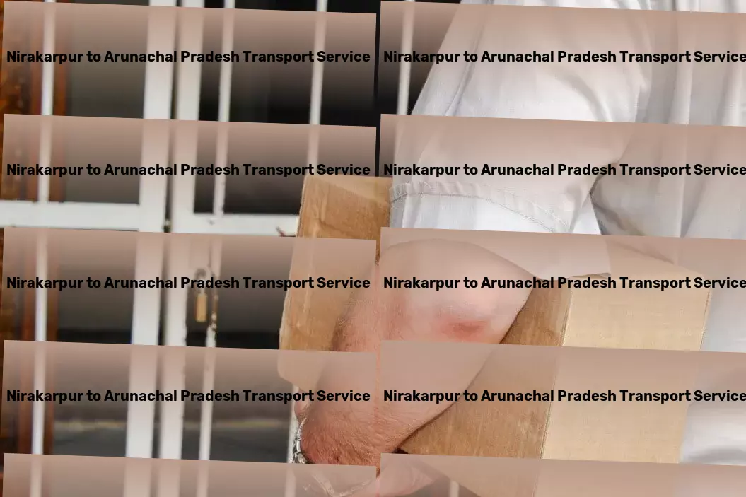 Nirakarpur to Arunachal Pradesh Transport Elevating transport standards within the bustling streets of India! - Advanced goods shipment solutions