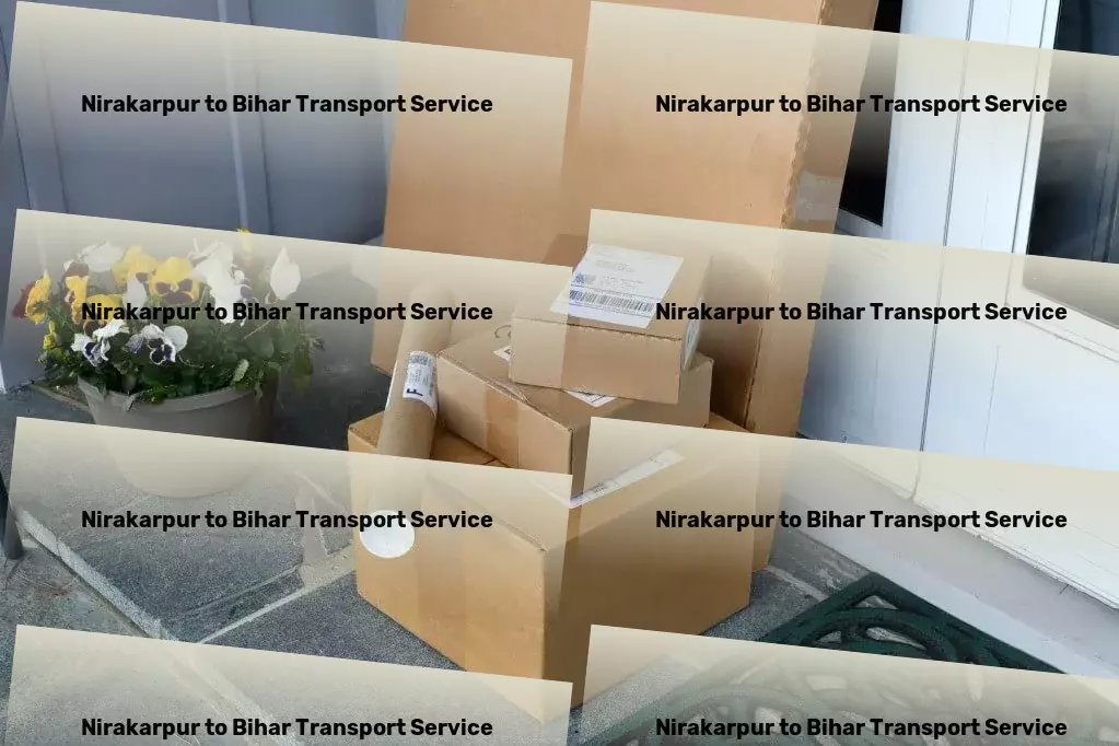 Nirakarpur to Bihar Transport Quick furniture relocation