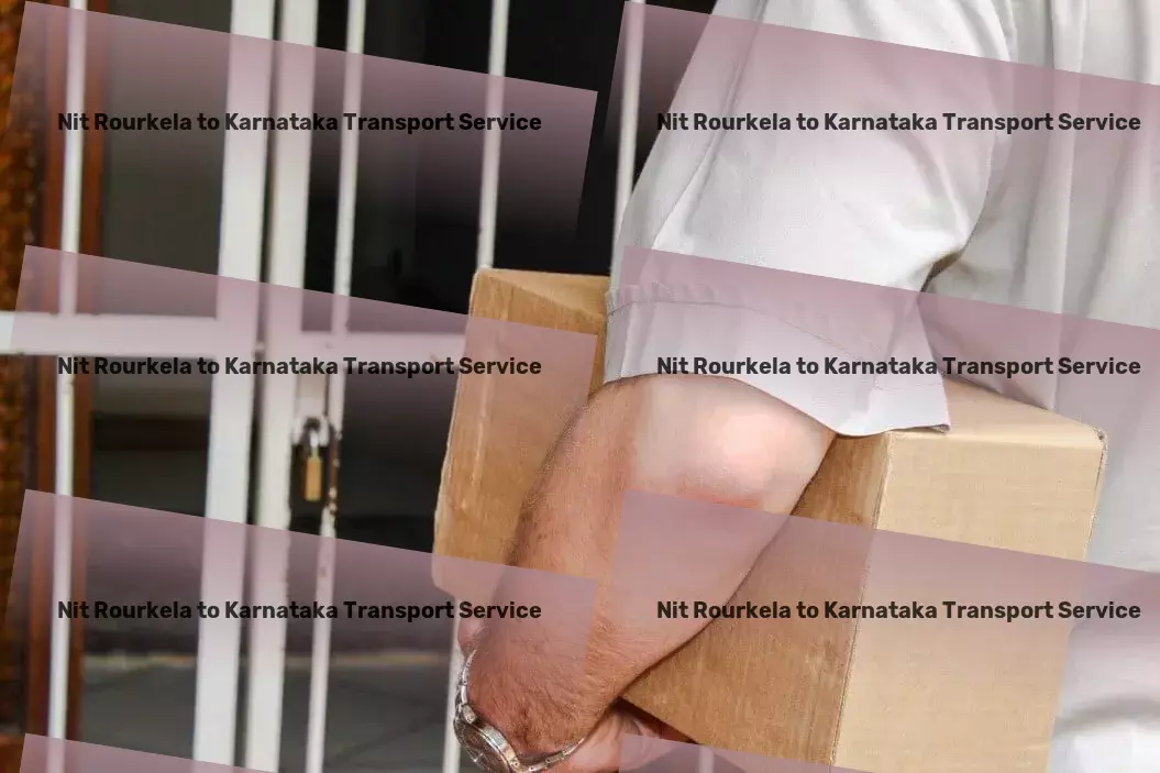 Nit Rourkela to Karnataka Transport Tailor-made transportation strategies for success in India! - Shipping logistics