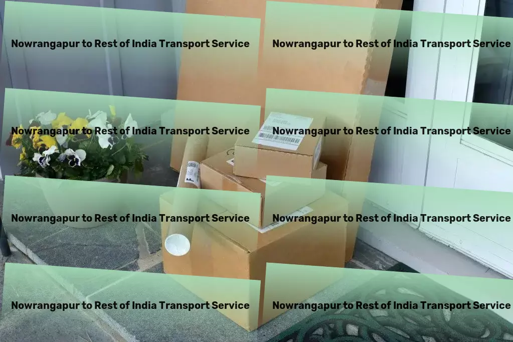 Nowrangapur to Rest Of India Transport Next-gen transportation for a bustling India! - Smart transport solutions