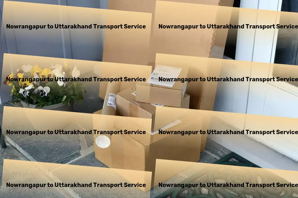 Nowrangapur to Uttarakhand Transport Where expertise meets the joy of travel! - Commercial transport solutions