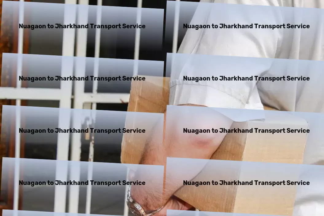 Nuagaon to Jharkhand Transport Transformative transport services tailored to India's needs! - Express bulk transport