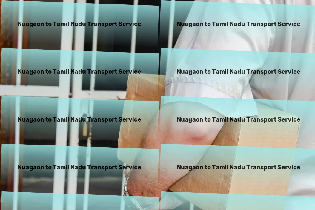 Nuagaon to Tamil Nadu Transport Redefining excellence in transport services across India. - Inter-regional transport services