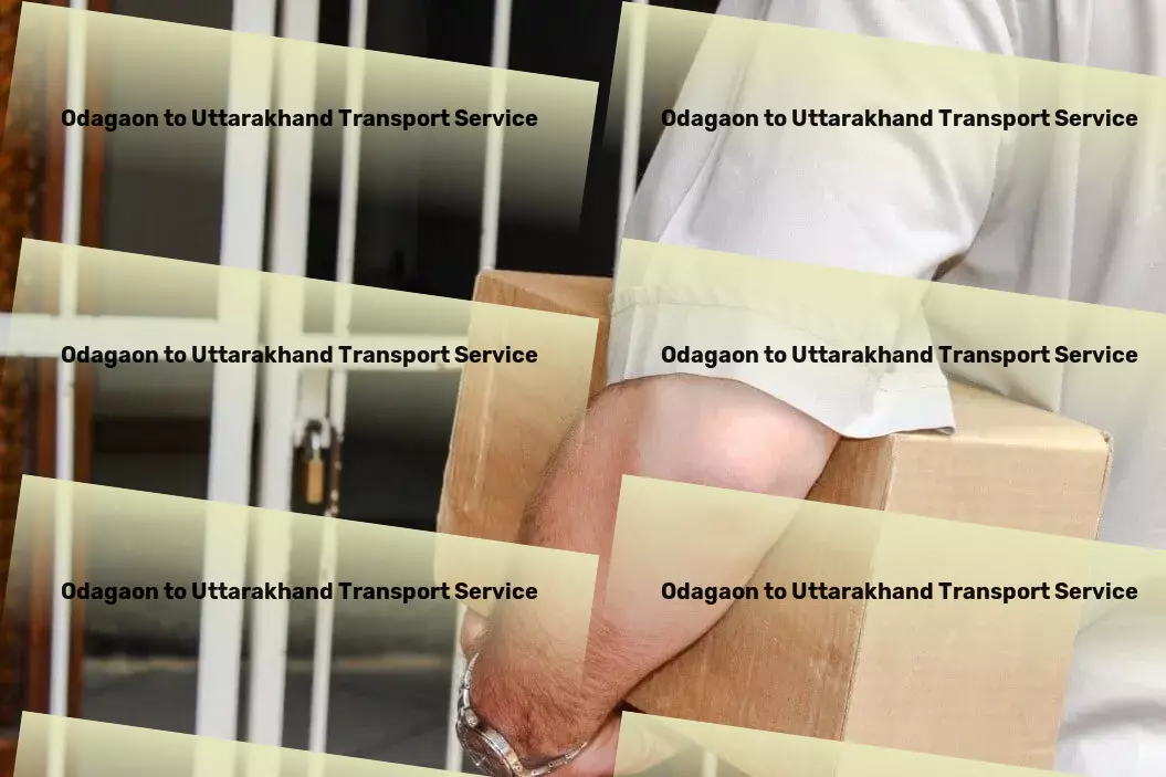 Odagaon to Uttarakhand Transport Crafted for businesses seeking logistic excellence in India! - Specialized goods delivery