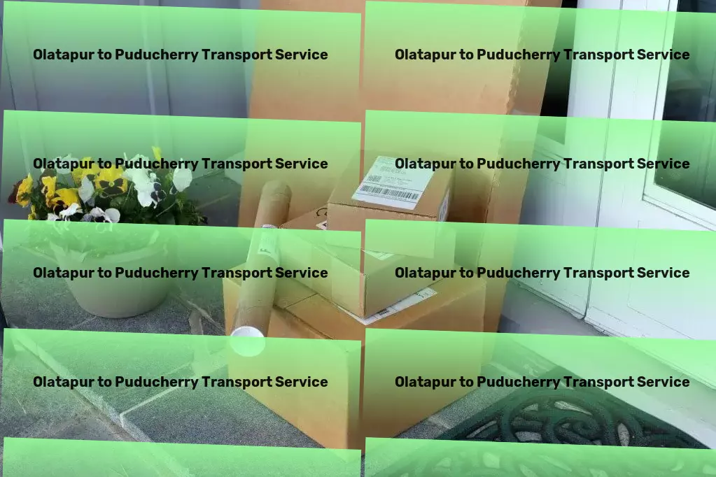 Olatapur to Puducherry Transport Making each logistic journey a success story in India! - Full-scale goods shipment services