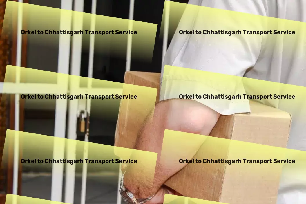 Orkel to Chhattisgarh Transport The key to unlocking a world of seamless travels! - Quick transport dispatch