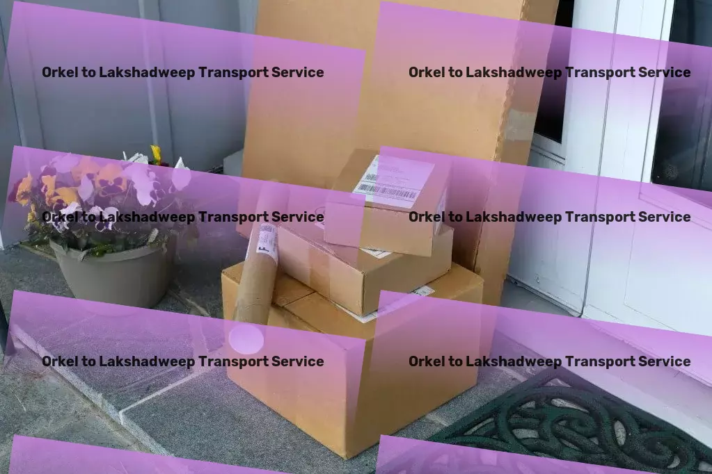 Orkel to Lakshadweep Transport Nationwide freight operations