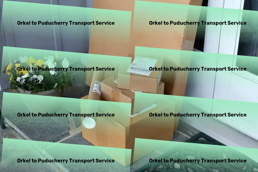 Orkel to Puducherry Transport Innovating the way you explore the world! - Advanced package delivery