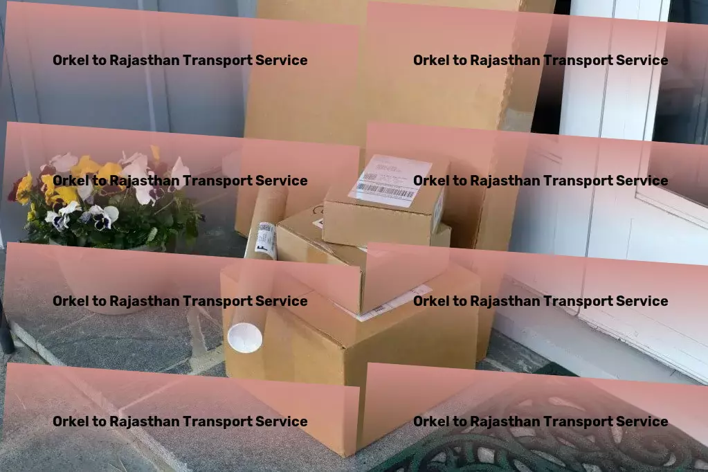 Orkel to Rajasthan Transport Rapid cargo forwarding