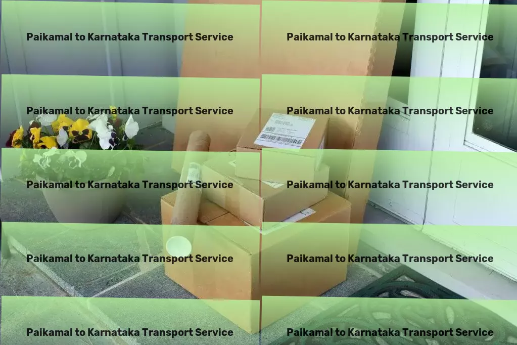 Paikamal to Karnataka Transport Adapting to your logistics needs across India! - Long-haul trucking operations