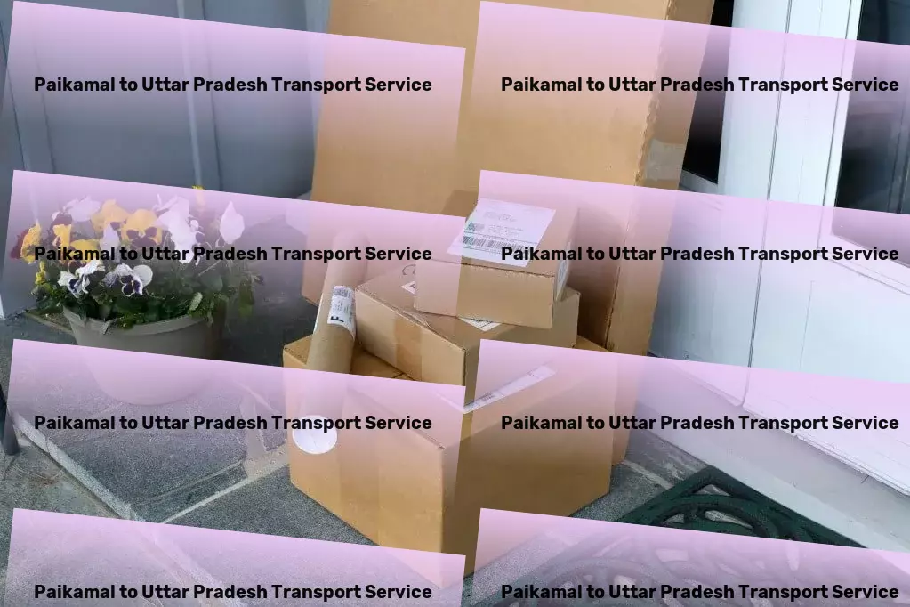 Paikamal to Uttar Pradesh Transport Crafted solutions for the dynamic Indian transport demands! - Full truckload movers