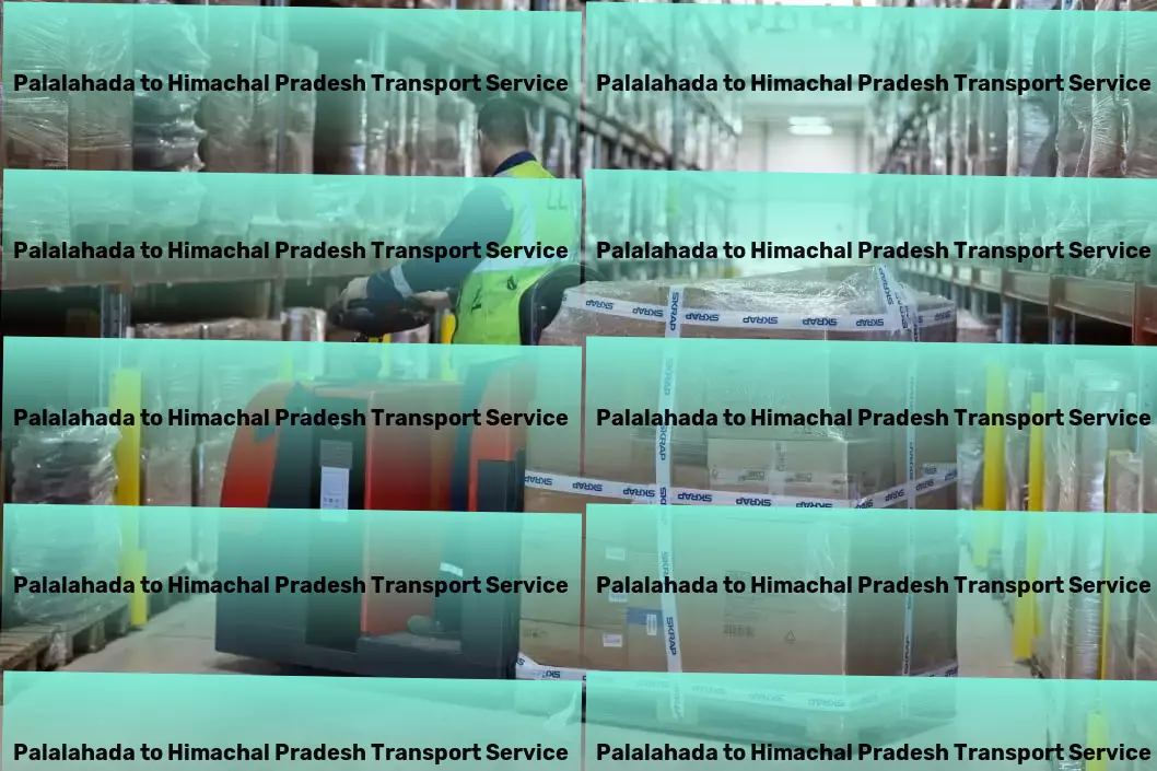 Palalahada to Himachal Pradesh Transport Beyond boundaries: Elevating goods transport in India! - Major transport logistics