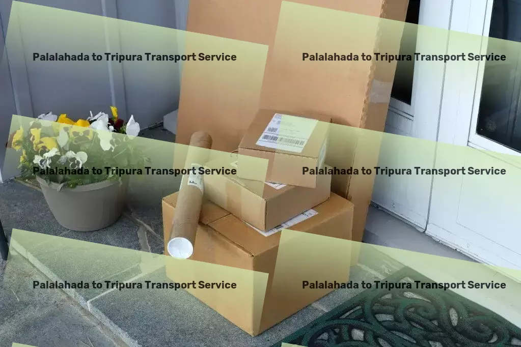 Palalahada to Tripura Transport Crafting seamless logistic strategies for a vibrant India. - Parcel Freight Services