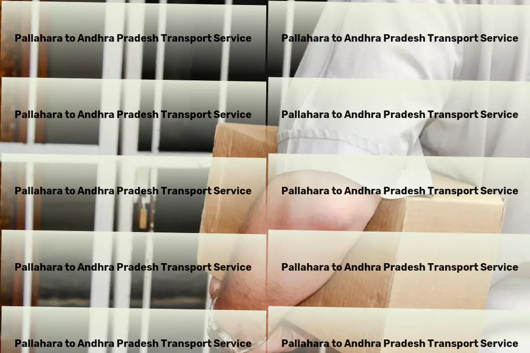 Pallahara to Andhra Pradesh Transport A seamless blend of technology and expertise for your Indian logistics needs. - Freight management