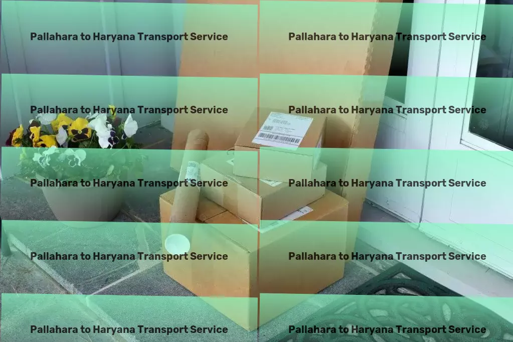 Pallahara to Haryana Transport Seamless, efficient, and reliable - that's our service philosophy in India. - Full-service transport solutions