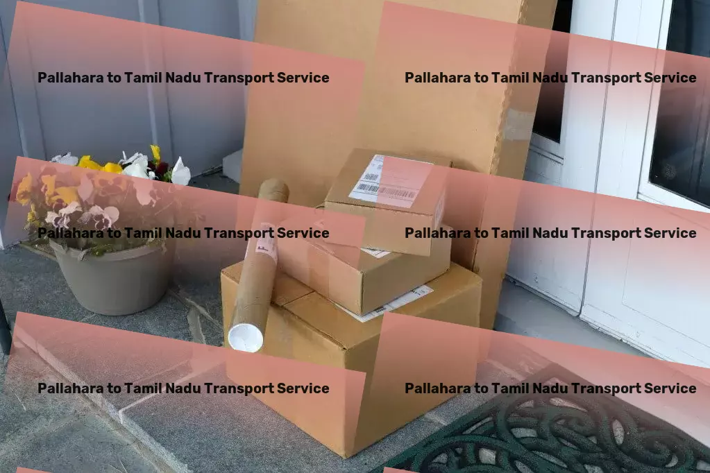 Pallahara to Tamil Nadu Transport Full truckload freight