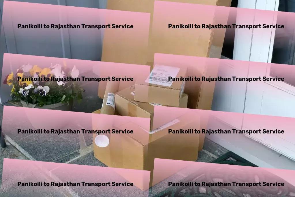 Panikoili to Rajasthan Transport Industrial logistics management