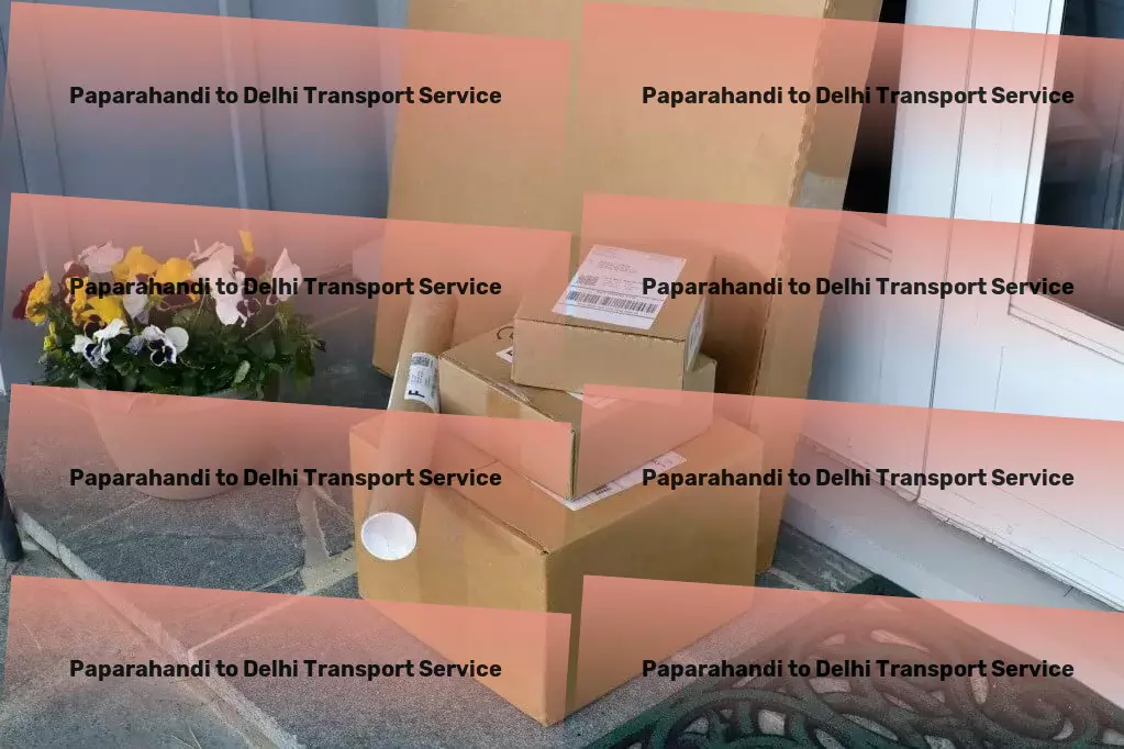 Paparahandi to Delhi Transport Leading the revolution in India's logistics industry! - Bulk transport solutions