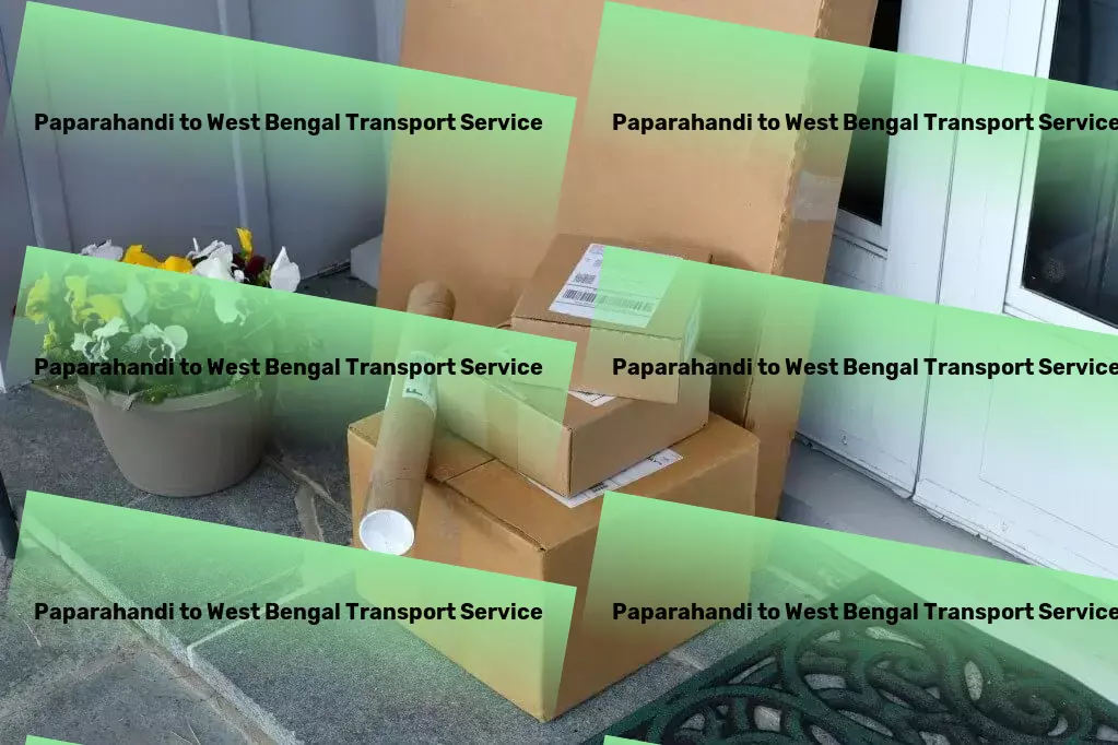 Paparahandi to West Bengal Transport Door to door delivery