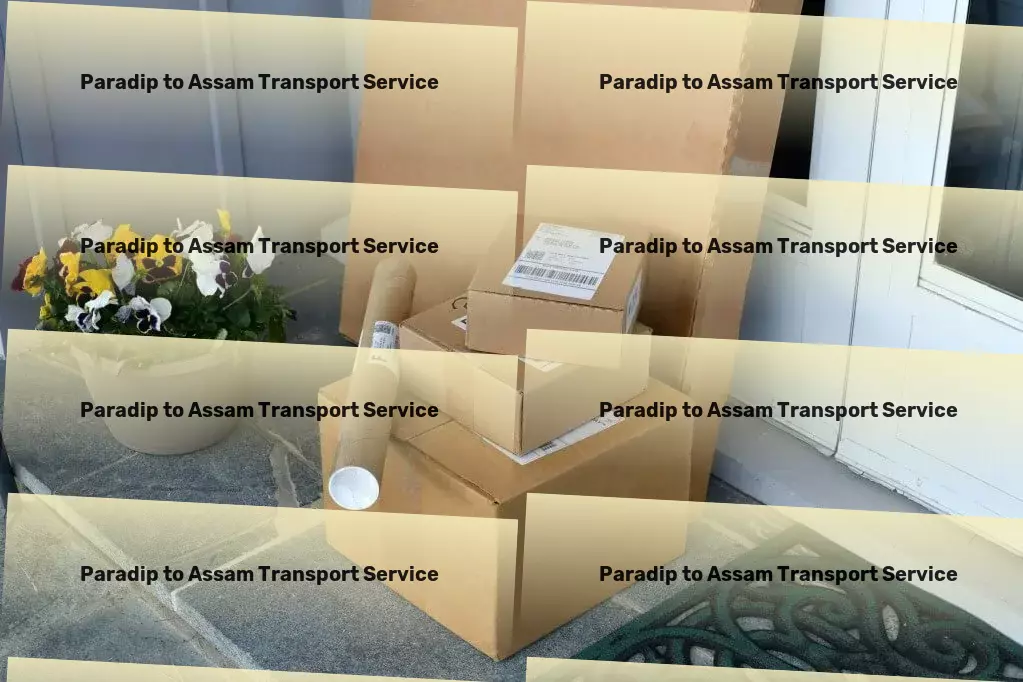 Paradip to Assam Transport Multi-city shipping solutions