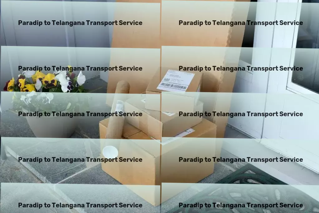 Paradip to Telangana Transport Urban freight and shipment services